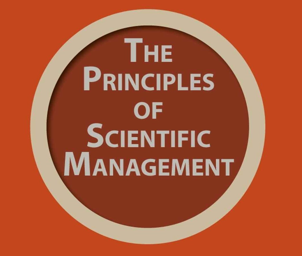 The Principles Of Scientific Management 